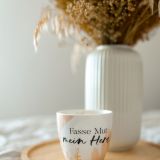 Tasse - Fasse Mut, mein Herz