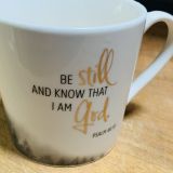 Stimmungsbild zu Tasse "Be still and know" - Golddekor