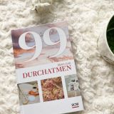 Stimmungsbild zu 99 Ideen zum Durchatmen