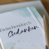 Stimmungsbild zu ZwischendurchGedanken - Blankbook