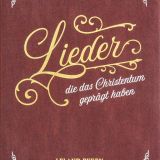 Stimmungsbild zu Lieder, die das Christentum geprägt haben
