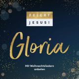 Stimmungsbild zu Feiert Jesus! Gloria