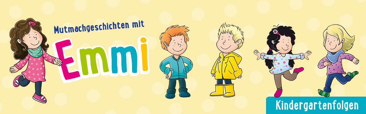 Emmi – Mutmachgeschichten für Kinder