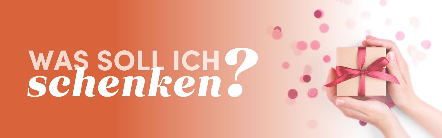 Banner - Was schenke ich?