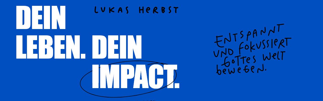 Banner - /dein-leben-dein-impact.html