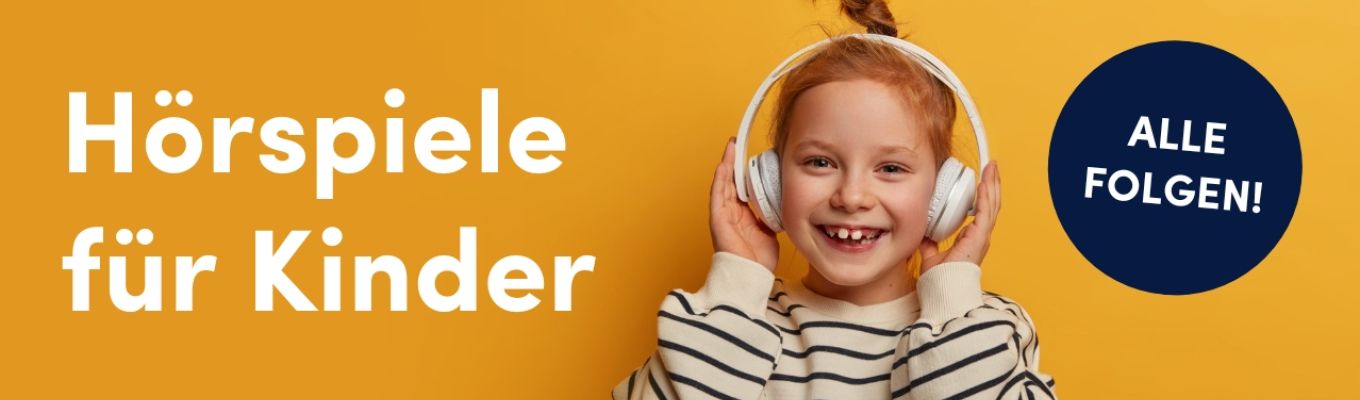 Hörspiele für Kinder