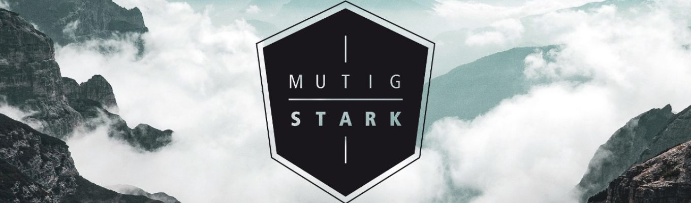 Bild zum Beitrag - Mutig und Stark - Die Männerwelt