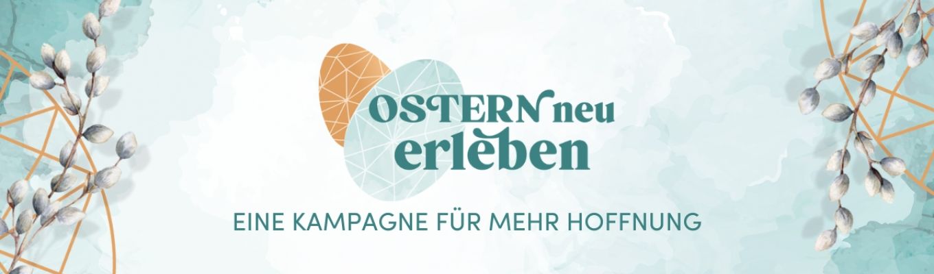 Bild zum Beitrag - Ostern neu erleben