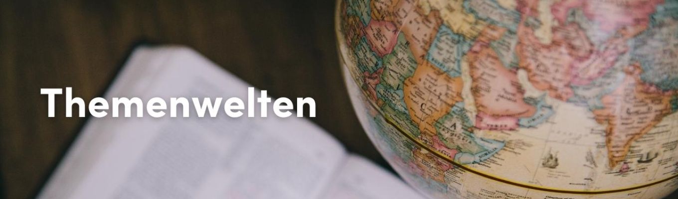 Bild zum Beitrag - Themenwelten