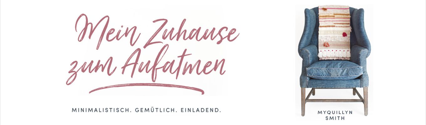 Mein Zuhause zum Aufatmen