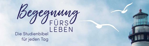 Begegnung fürs Leben