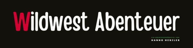 Wildwest Abenteuer