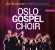 Coverbild zu Join the Celebration - 35 Years of Oslo Gospel Choir