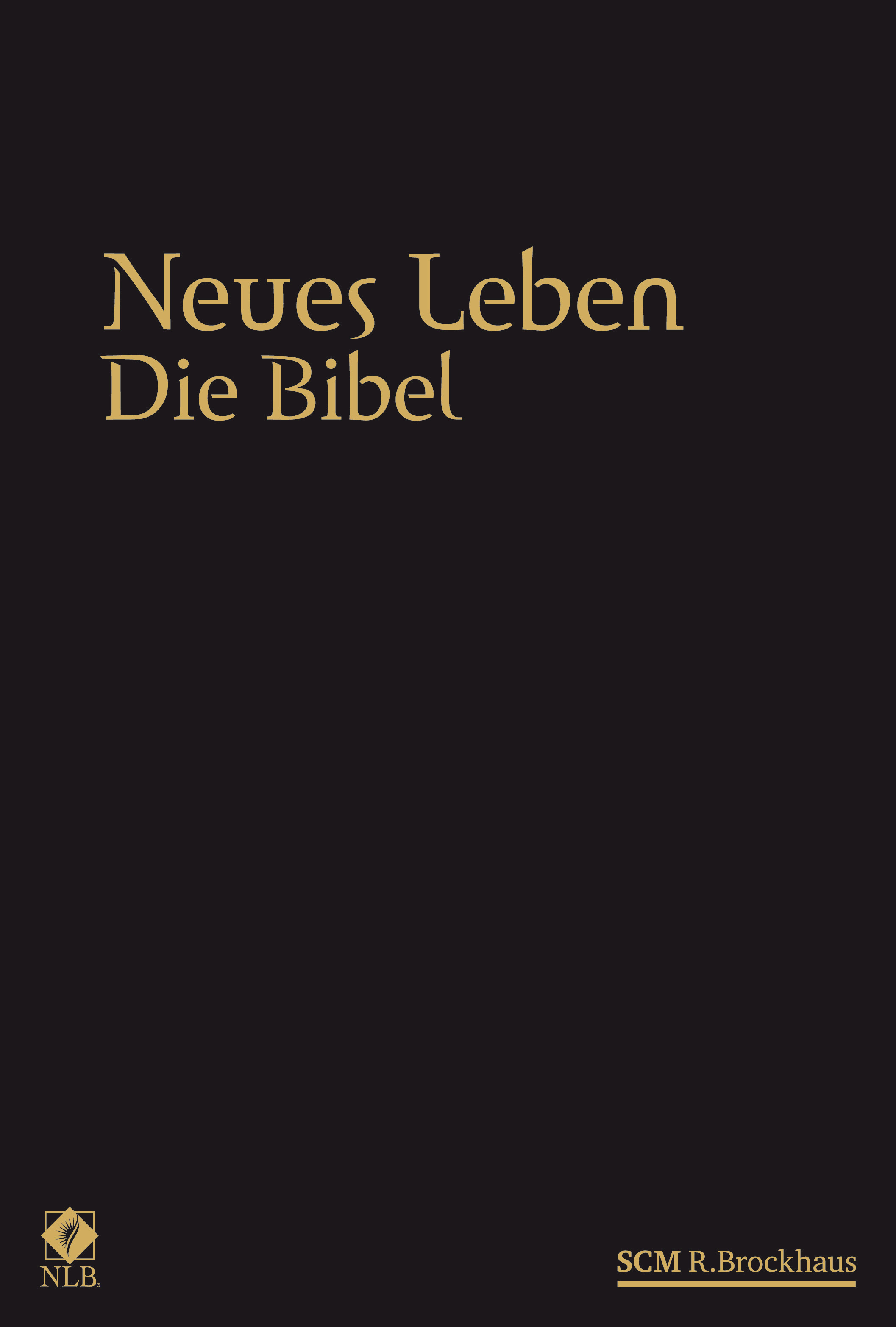 Neues Leben. Die Bibel Großausgabe Goldschnitt