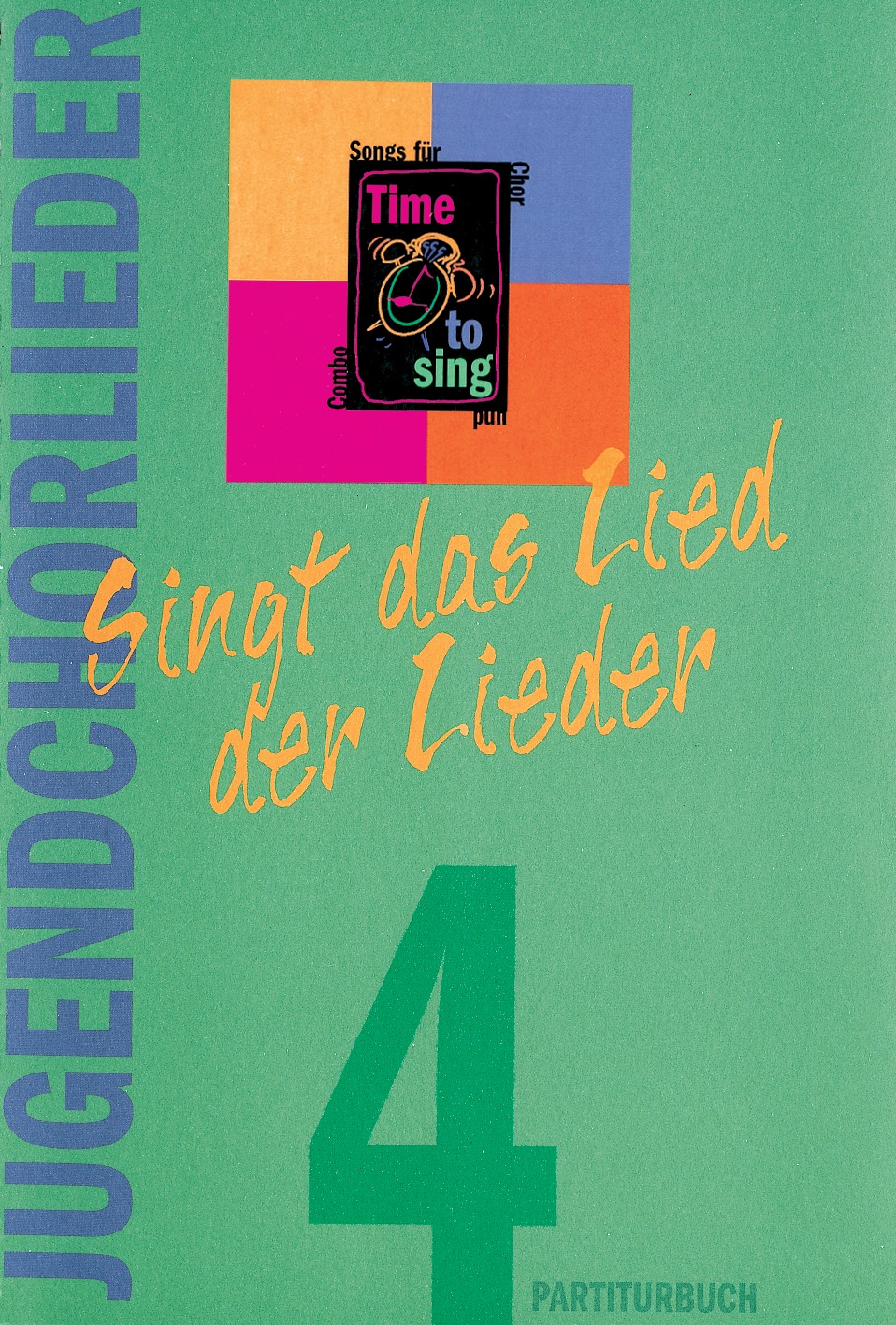 Singt Das Lied Der Lieder Lied Von Manfred Siebald Singt das Lied der Lieder 4, Partitur - SCM Shop.de