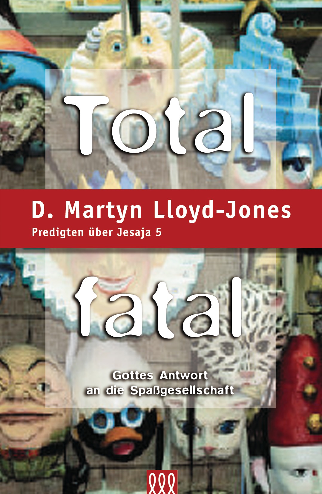 Total fatal (Buch Gebunden) SCM Shop.de