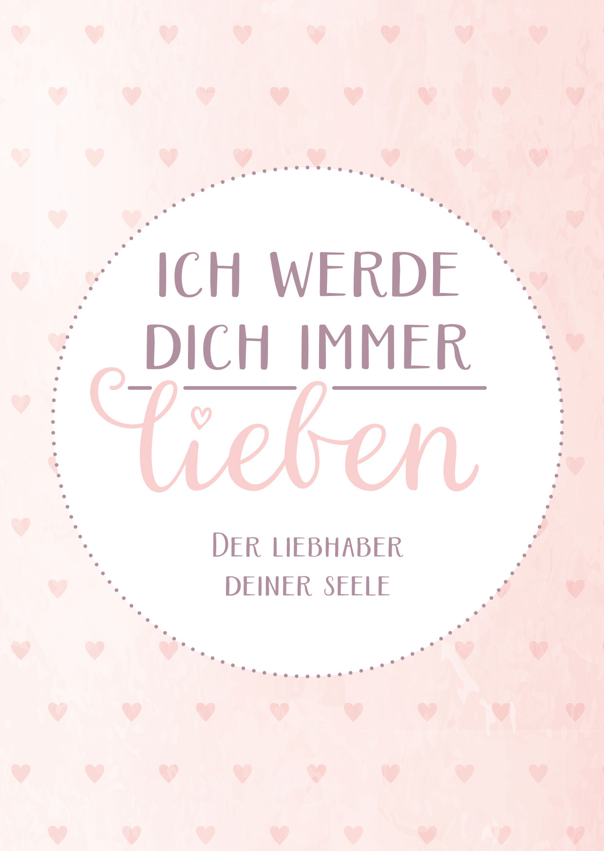 Postkarte "Ich werde dich immer lieben" (Werbemittel)