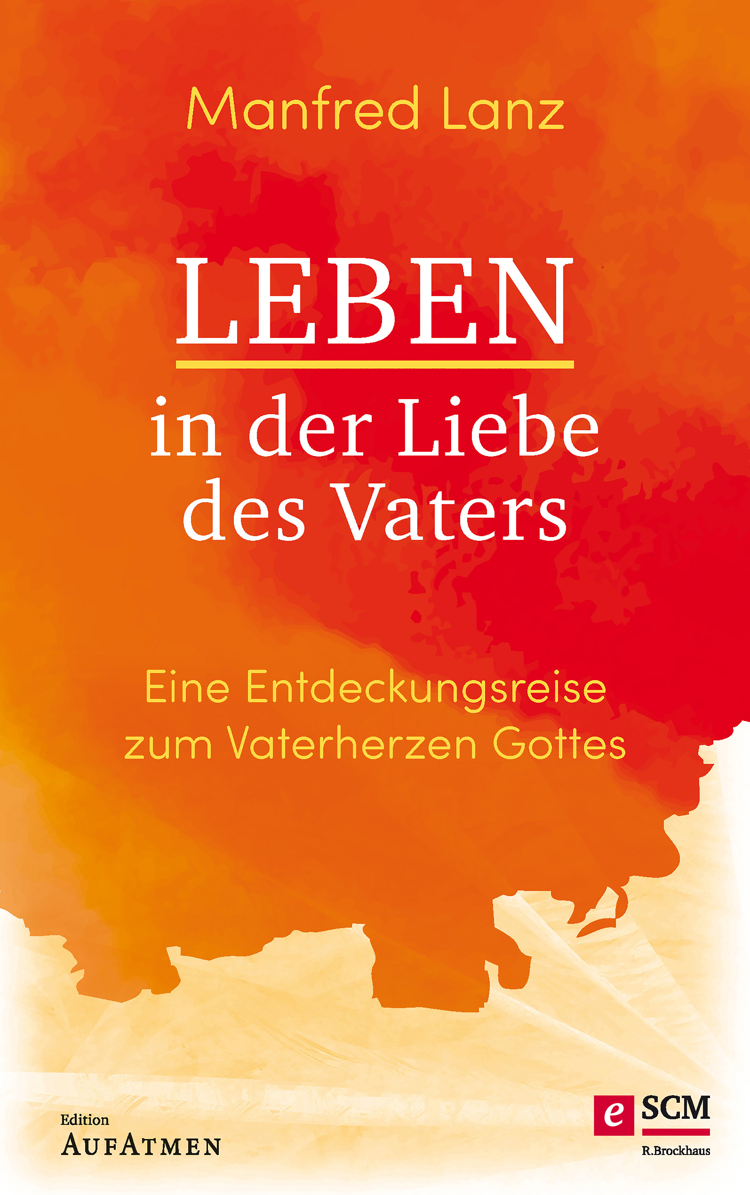 Leben in der Liebe des Vaters (EBook ePUB Datei)