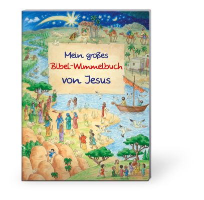 Mein grosses Bibel-Wimmelbuch von Jesus