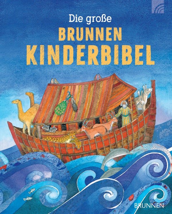 Die grosse Brunnen Kinderbibel