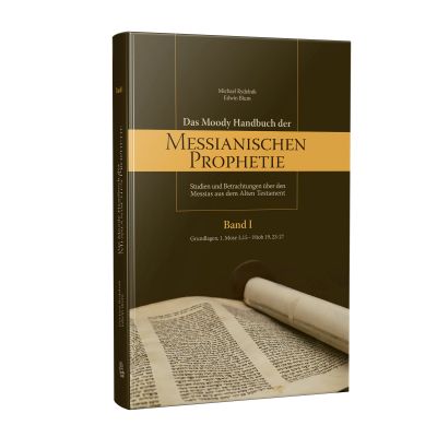Das Moody Handbuch der messianischen Prophetie - Cover
